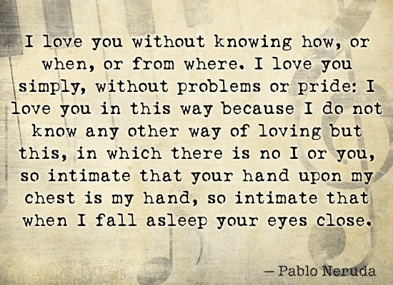 pablo-neruda-quote-2.jpg